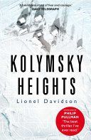 Kolymsky Heights (Davidson Lionel)(Paperback)