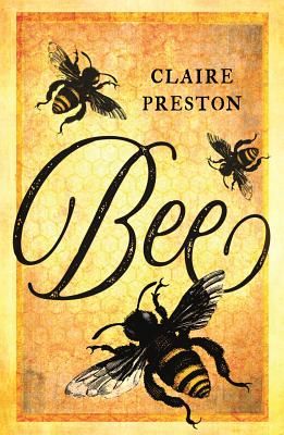 Bee (Preston Claire)(Paperback / softback)