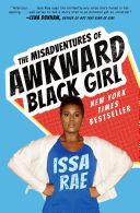 Misadventures of an Awkward Black Girl (Rae Issa)(Paperback)