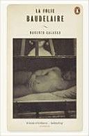 Folie Baudelaire (Calasso Roberto)(Paperback)
