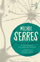 Five Senses - A Philosophy of Mingled Bodies (Serres Michel)(Paperback)