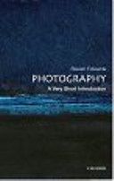 Photography: A Very Short Introduction (Edwards Steve (Research Lecturer in Art History at the Open University))(Paperback)