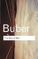 Way of Man - According to the Teaching of Hasidim (Buber Martin)(Paperback)