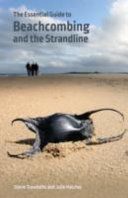 Essential Guide to Beachcombing and the Strandline (Trewhella Steve)(Paperback)