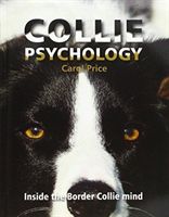 Collie Psychology - Inside The Border Collie Mind (Price Carol)(Paperback)