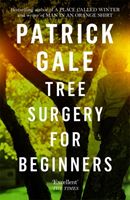 Tree Surgery for Beginners (Gale Patrick)(Paperback)