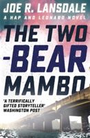 Two-Bear Mambo (Lansdale Joe R.)(Paperback)