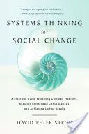 Systems Thinking for Social Change (Stroh David Peter)(Paperback)