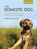 The Domestic Dog: Its Evolution, Behavior and Interactions with People - Its Evolution, Behavior and Interactions with People (Serpell James)(Paperback)