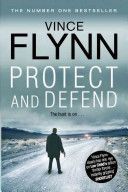 Protect and Defend (Flynn Vince)(Paperback)