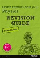 REVISE Edexcel GCSE (9-1) Physics Foundation Revision Guide (O'Neill Mike)(Mixed media product)