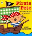 Pirate Pete (Sharratt Nick)(Paperback)