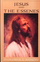 Jesus and the Essenes (Cannon Dolores (Dolores Cannon))(Paperback)