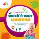 Quick and Easy Weaning (Karmel Annabel)(Pevná vazba)