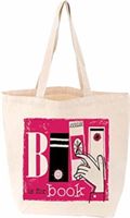 B is for Book Tote (Gibb Smith)(Other printed item)