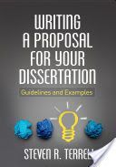 Writing a Proposal for Your Dissertation - Guidelines and Examples (Terrell Steven R.)(Paperback)
