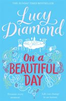 On a Beautiful Day (Diamond Lucy)(Paperback)
