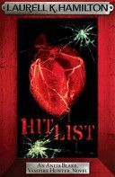 Hit List (Hamilton Laurell K.)(Paperback)
