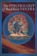 Psychology of Buddhist Tantra - Stuff and More Old Stuff (Preece Rob)(Paperback)