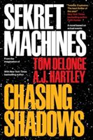 Sekret Machines Book 1: Chasing Shadows (Delonge Tom J.)(Paperback)