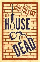 House of the Dead (Dostoevsky Fyodor)(Paperback)