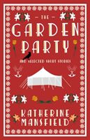 Garden Party and Collected Short Stories (Mansfield Katherine)(Paperback)
