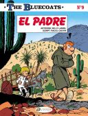 Bluecoats Vol. 9 - El Padre (Cauvin Raoul)(Paperback / softback)