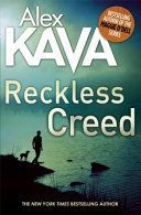 Reckless Creed (Kava Alex)(Paperback)