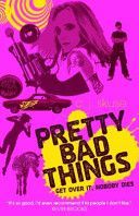 Pretty Bad Things (Skuse C. J.)(Paperback)