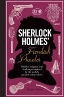 Sherlock Holmes' Fiendish Puzzles (Dedopulos Tim)(Pevná vazba)