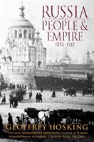 Russia: People and Empire - 1552-1917 (Hosking Geoffrey)(Paperback)