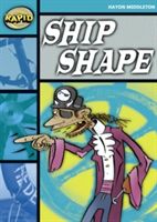 Rapid Stage 3 Set B: Ship Shape (Series 1) (Middleton Haydn)(Paperback)