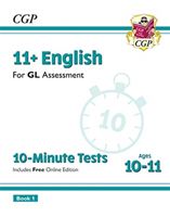 New 11+ GL 10-Minute Tests: English - Ages 10-11 Book 1 (with Online Edition) (CGP Books)(Paperback / softback)