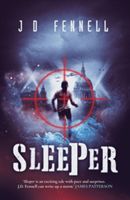 Sleeper (Fennell J. D.)(Pevná vazba)