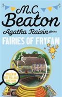 Agatha Raisin and the Fairies of Fryfam (Beaton M. C.)(Paperback)