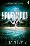 Honeymoon (Seskis Tina)(Paperback)