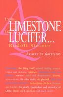 From Limestone to Lucifer... - Answers to Questions (Steiner Rudolf)(Paperback)