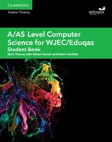 A/AS Level Computer Science for WJEC/Eduqas Student Book (Surrall Alistair)(Paperback)