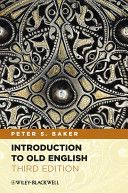 Introduction to Old English (Baker Peter S.)(Paperback)