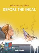 Before the Incal (Jodorowsky Alejandro)(Pevná vazba)