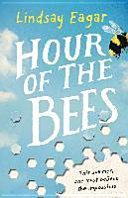 Hour of the Bees (Eagar Lindsay)(Paperback)