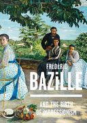 Frederic Bazille and the Birth of Impressionism (Hilaire Michel)(Pevná vazba)