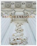 British Embassies - Their Diplomatic and Architectural History (Stourton James)(Pevná vazba)