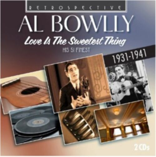 Al Bowlly: Love Is the Sweetest Thing (Al Bowlly) (CD / Album)