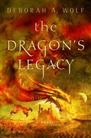 The Dragon's Legacy: The Dragon's Legacy Book 1 (Wolf Deborah A.)(Paperback)
