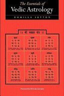 Essentials of Vedic Astrology - The Basics (Sutton Komilla)(Paperback)