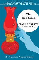 The Red Lamp (Rinehart Mary Roberts)(Paperback)