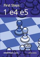 First Steps: 1 e4 e5 (Emms John)(Paperback)
