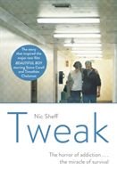 Tweak - Growing up on Crystal Meth (Sheff Nic)(Paperback / softback)