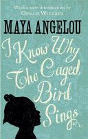 I Know Why the Caged Bird Sings (Angelou Maya)(Pevná vazba)
